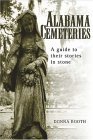 9781575871059: Alabama Cemeteries: A Guide to Their Stories in Stone [Lingua Inglese]