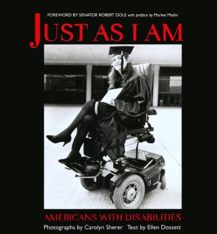 Imagen de archivo de Just As I Am: Americans with Disabilities a la venta por Ergodebooks