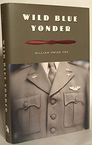 Stock image for Wild Blue Yonder for sale by Muse Book Shop