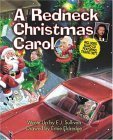 Imagen de archivo de A Redneck Christmas Carol a la venta por ZBK Books