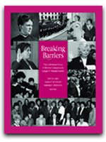 Stock image for Breaking Barriers: The Unfinished Story of Women Lawyers and Judges in Massachusetts for sale by Mark Henderson