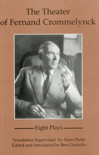 Imagen de archivo de The Theater Of Fernand Crommelynck: Eight Plays (Lancaster Pamphlets) a la venta por Best and Fastest Books