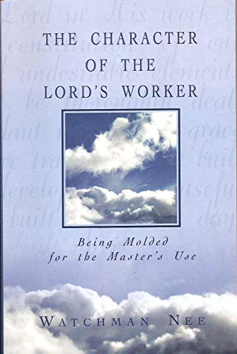 Imagen de archivo de The Character of the Lord's Worker a la venta por SecondSale
