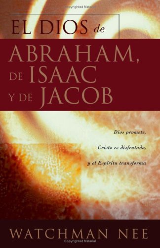 9781575933771: El Dios de Abraham, de Isaac, y de Jacob (Spanish Edition)