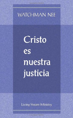 Stock image for Cristo es nuestra justicia for sale by GF Books, Inc.