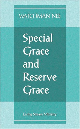 Beispielbild fr Special Grace and Reserve Grace zum Verkauf von GF Books, Inc.