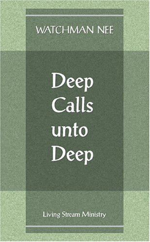 Stock image for Deep Calls Unto Deep for sale by Ergodebooks