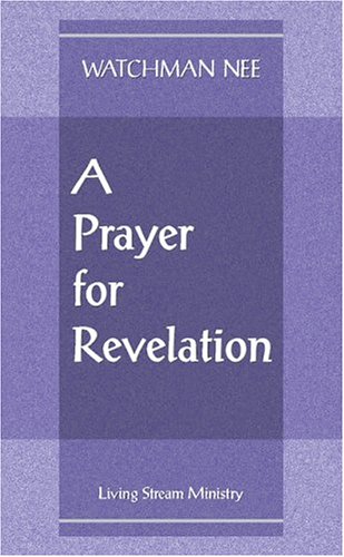 Stock image for A Prayer for Revelation for sale by GF Books, Inc.