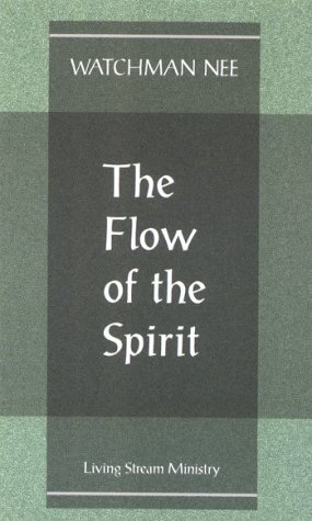 9781575938769: The Flow of the Spirit