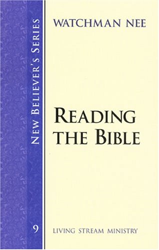 Beispielbild fr New Believer's Series: Reading the Bible zum Verkauf von Wonder Book