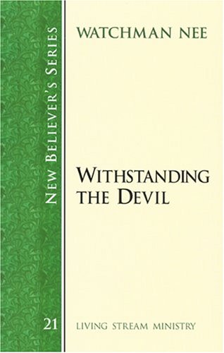 Imagen de archivo de New Believer's Series: Withstanding the Devil a la venta por GF Books, Inc.