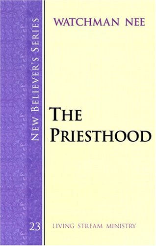 Stock image for New Believer's Series: The Priesthood for sale by Bayside Books