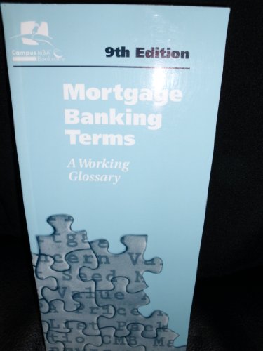 Beispielbild fr Mortgage Banking Terms: a Working Glossary zum Verkauf von SecondSale