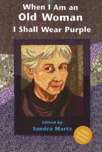 9781576010792: When I Am Old I Shall Wear Purple: Large Print