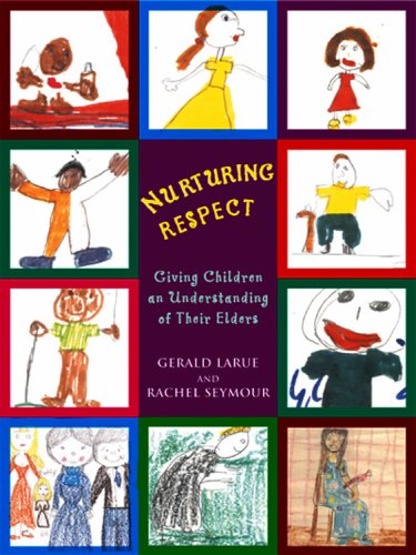 9781576010945: Nurturing Respect: Giving Children an Understanding of Their Elders