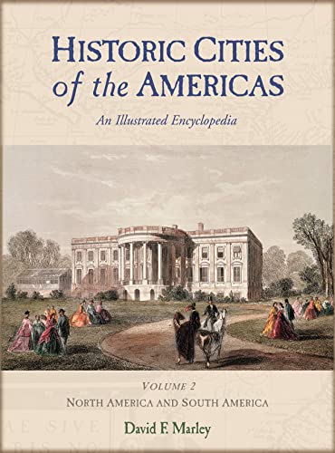 9781576070277: Historic Cities of the Americas: An Illustrated Encyclopedia 2 Vol Set