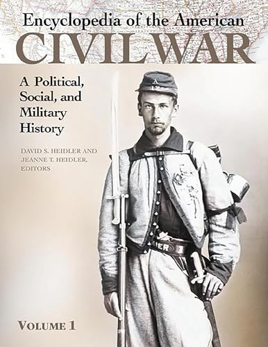 9781576070666: Encyclopedia of the American Civil War: A Political, Social, and Military History [5 volumes]