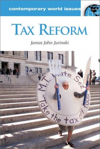 Stock image for Tax Reform: A Reference Handbook for sale by Hay-on-Wye Booksellers