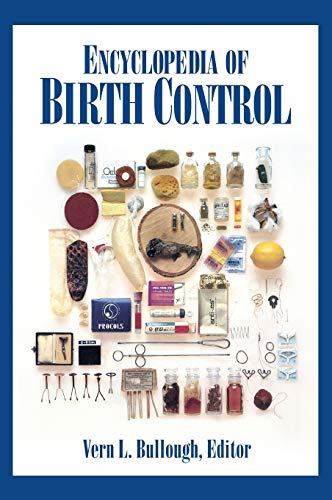 Beispielbild fr Encyclopedia of Birth Control zum Verkauf von PlumCircle