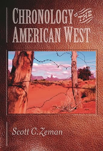 Stock image for Chronology of the American West: From 23,000 B.C.E. through the Twentieth Century for sale by Lucky's Textbooks