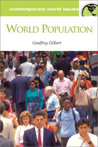 Beispielbild fr World Population: A Reference Handbook (Contemporary World Issues) zum Verkauf von Books From California