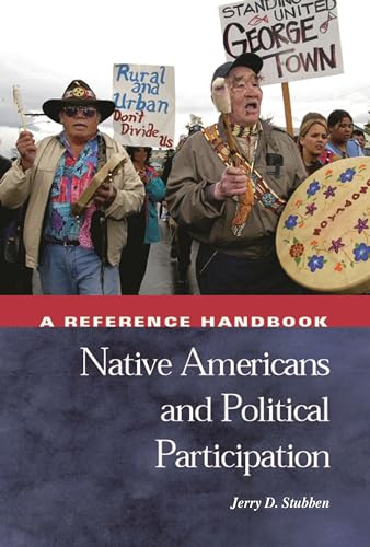 Stock image for Native Americans and Political Participation: A Reference Handbook for sale by Revaluation Books