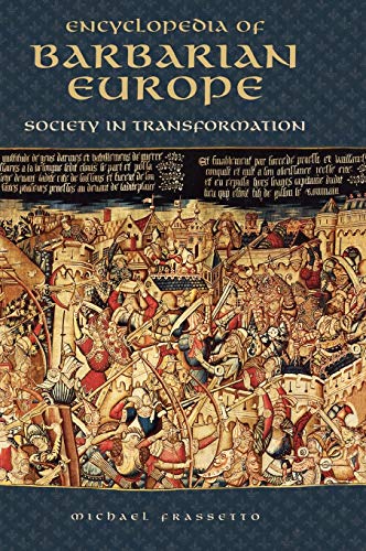 Stock image for Encyclopedia of Barbarian Europe: Society in Transformation for sale by HPB-Red