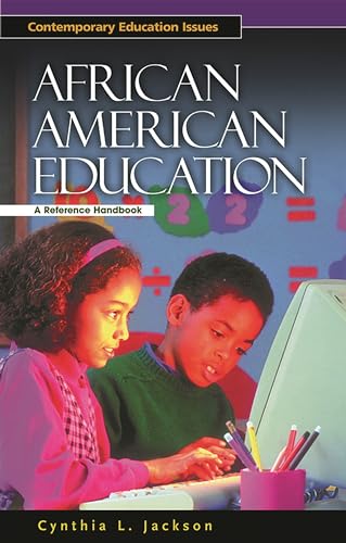 Stock image for African American Education: A Reference Handbook for sale by ThriftBooks-Atlanta