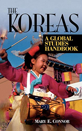 9781576072776: Koreas: A Global Studies Handbook (Global Studies - Asia)