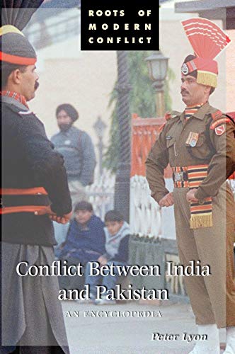 Beispielbild fr Conflict Between India and Pakistan : An Encyclopedia zum Verkauf von Better World Books