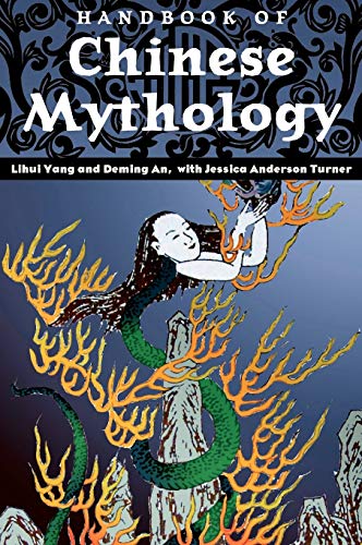 9781576078068: Handbook Of Chinese Mythology