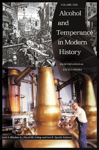 Stock image for Alcohol and Temperance in Modern History: An International Encyclopedia 2 Vol. Set for sale by HPB-Red