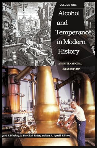 Stock image for Alcohol and Temperance in Modern History: An International Encyclopedia 2 Vol. Set for sale by HPB-Red