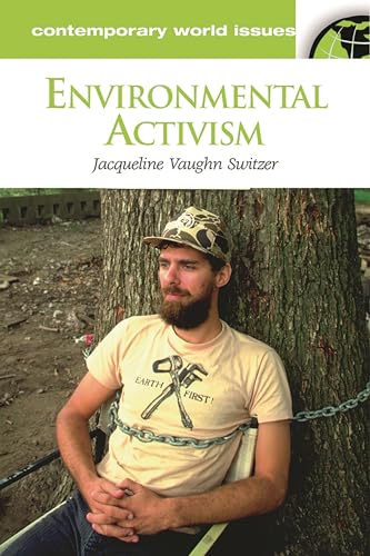 9781576079010: Environmental Activism: A Reference Handbook (Contemporary World Issues)