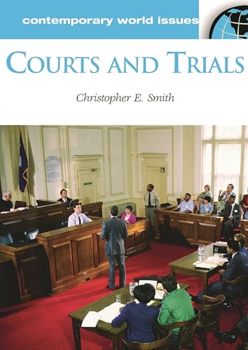 Stock image for Courts and Trials: A Reference Handbook (Contemporary World Issues) for sale by Once Upon A Time Books