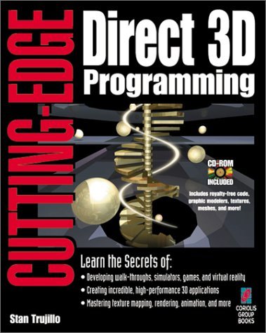 9781576100509: Cutting-Edge Direct3D Programming: Everything You Need to Create Stunning 3D Applications with Direct3D