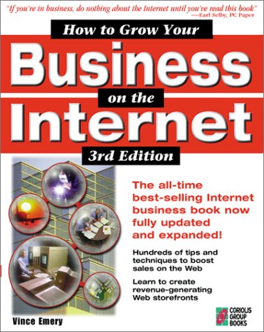 Stock image for How to Grow Your Business on the Internet, 3rd Edition for sale by HPB-Red