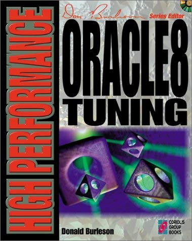 9781576102176: High Performance Oracle8 Tuning: Performance and Tuning Techniques for Getting the Most from Your Oracle8 Database