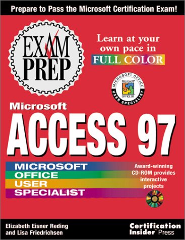 Imagen de archivo de Microsoft Access 97 Exam Prep a la venta por SecondSale