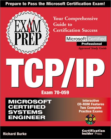 Imagen de archivo de MCSE TCP/IP Exam Prep (Exam: 70-059) a la venta por Wonder Book