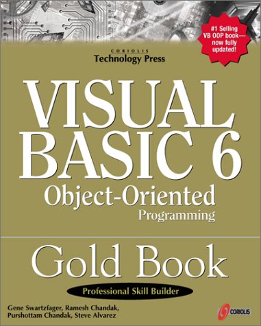 9781576102558: Visual Basic 6 Object-Oriented Programming: Gold Book