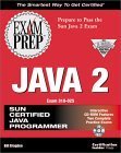 Imagen de archivo de Java 2 Exam Prep (Exam: 310-025) a la venta por Green Street Books