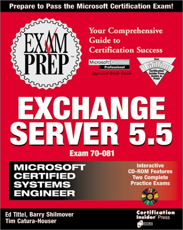 Beispielbild fr MCSE Exchange Server 5.5 Exam Prep (Exam: 70-081) zum Verkauf von HPB-Red