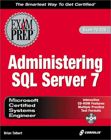 Imagen de archivo de MCSE System Administration for SQL Server 7 Exam Prep a la venta por Better World Books