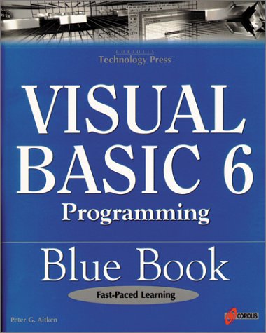Stock image for Visual Basic 6 Programming Explorer: Blue Book [With *] for sale by ThriftBooks-Dallas