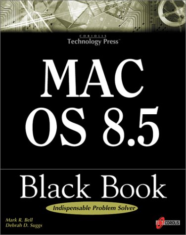 Stock image for Mac OS 8.5 Black Book Indispensible Problem Solver for sale by Bay Used Books