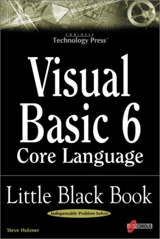 Imagen de archivo de Visual Basic 6 Core Language : Little Black Bk. a la venta por Better World Books