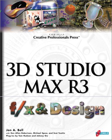 Stock image for 3D Studio MAX r3 f/x and Design [With CDROM] for sale by ThriftBooks-Dallas