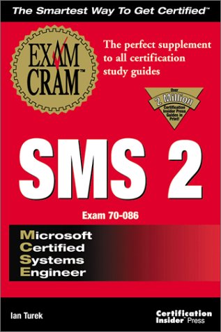 Stock image for McSe Sms 2 Exam Cram (Exam: 70-086) for sale by Virginia Martin, aka bookwitch