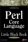 Beispielbild fr Perl Core Language : Little Black Book zum Verkauf von Better World Books